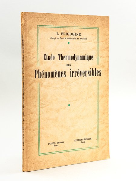 Etude thermodynamique des phénomènes irréversibles [ Edition originale ]