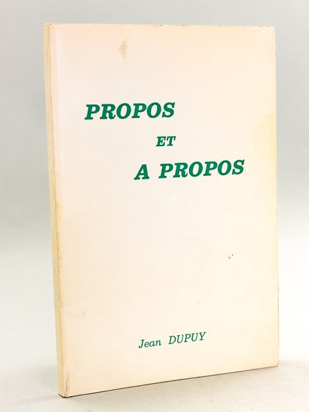 Propos et à propos