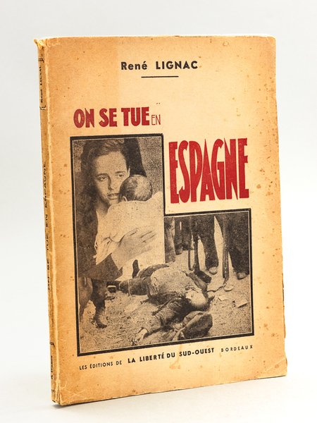 On se tue en Espagne [ Livre dédicacé par l'auteur …