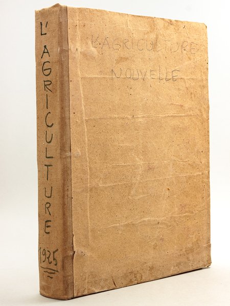 L'Agriculture Nouvelle. Du N° 1434 du 10 janvier 1925 au …