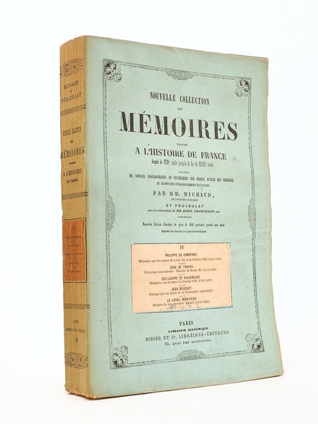 Nouvelle collection des mémoires relatifs à l'Histoire de France, depuis …