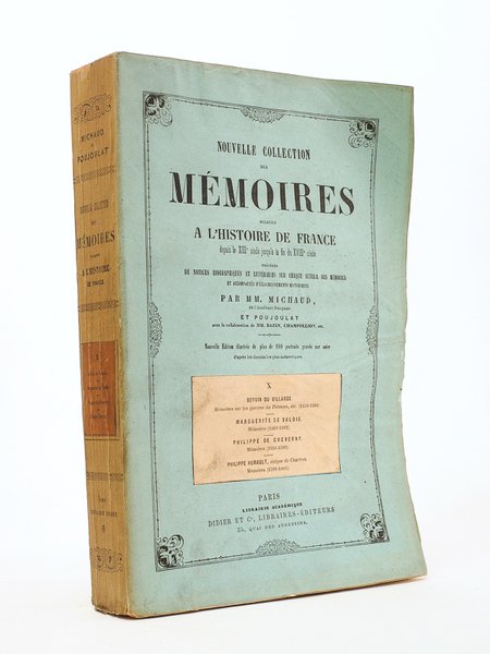 Nouvelle collection des mémoires relatifs à l'Histoire de France, depuis …