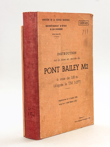 Instruction sur la mise en oeuvre du Pont Bailey M2 …