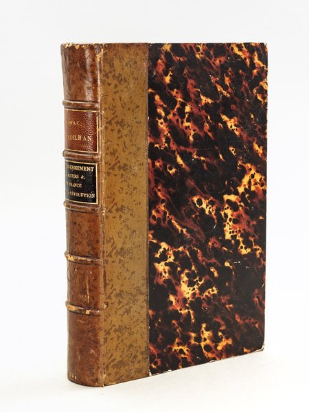 Le Gouvernement, les Moeurs et les Conditions en France avant …