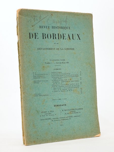 Revue historique de Bordeaux et du Département de la Gironde, …