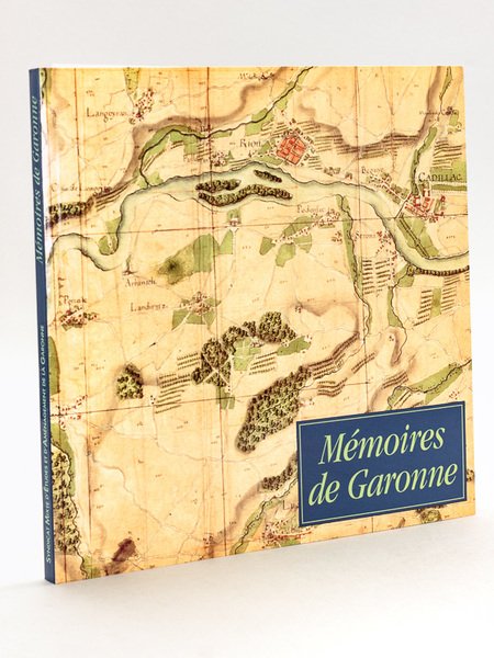 Mémoires de Garonne