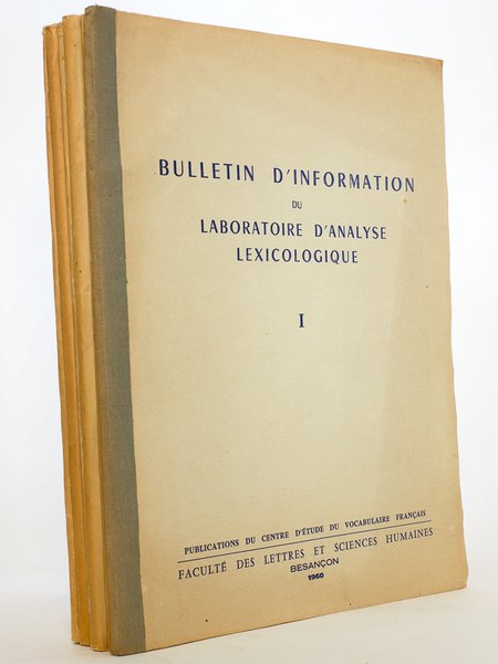 Bulletin d'information du laboratoire d'analyse lexicologique ( lot de 6 …