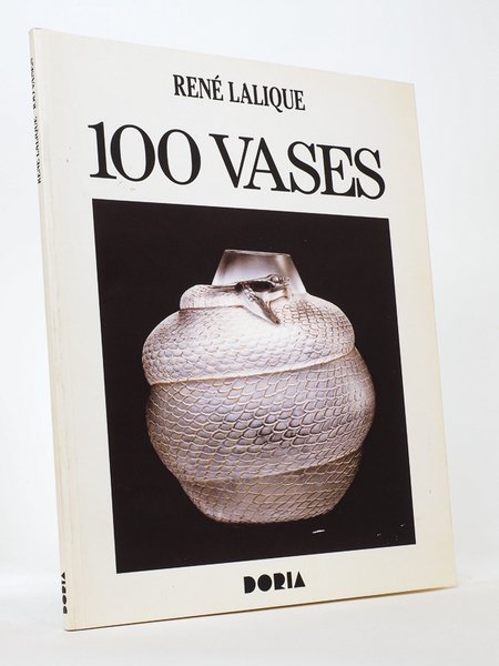 René Lalique - 100 vases , Exposition du 4 novembre …