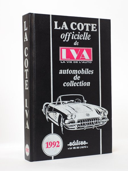 La Cote officielle de LVA La Vie de l'Automobile, automobiles …