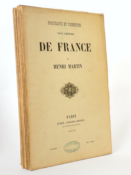Portraits et Vignettes pour l'Histoire de France de Henri Martin …
