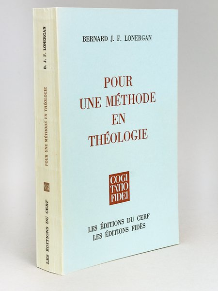 Pour une Méthode en Théologie