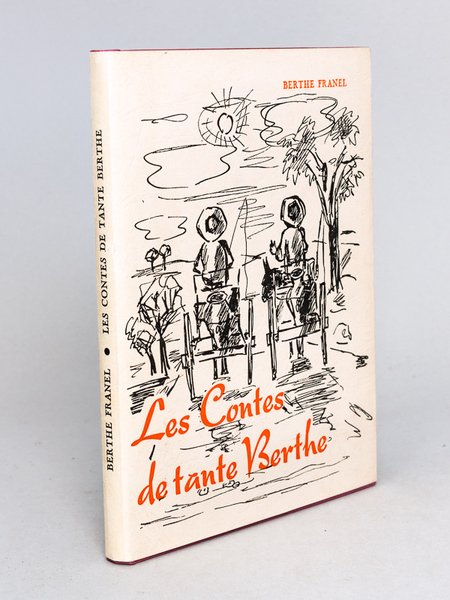Les Contes de Tante Berthe [ Livre dédicacé par l'auteur … | Immagine principale