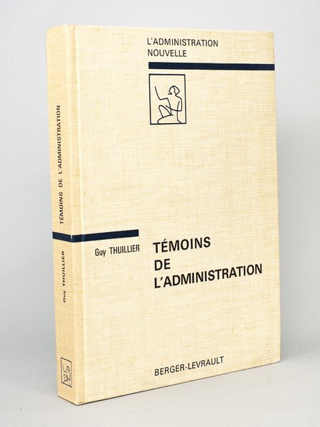 Témoins de l'administration - de Saint-just à Marx | Immagine principale
