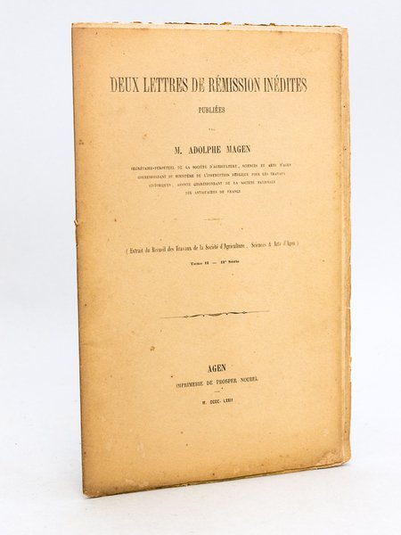 Deux lettres de rémission inédites [ Edition originale ]