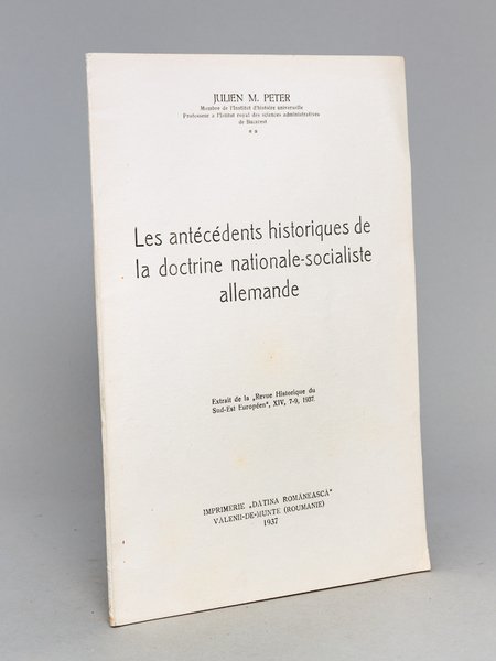 Les antécédents historiques de la doctrine nationale-socialiste allemande [ Edition …