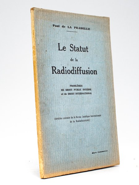 Le Statut de la Radiodiffusion. Problèmes de droit public interne … | Immagine principale