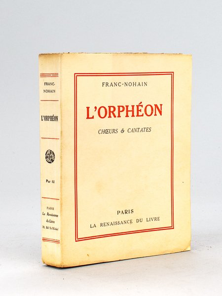 L'Orphéon. Choeurs & Cantates [ Edition originale ]