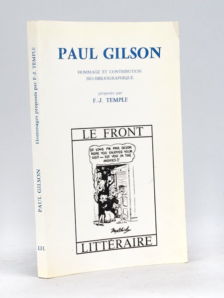 Paul Gilson. Hommage et contribution bio-bibliographique, proposés par F.-J. Temple | Immagine principale