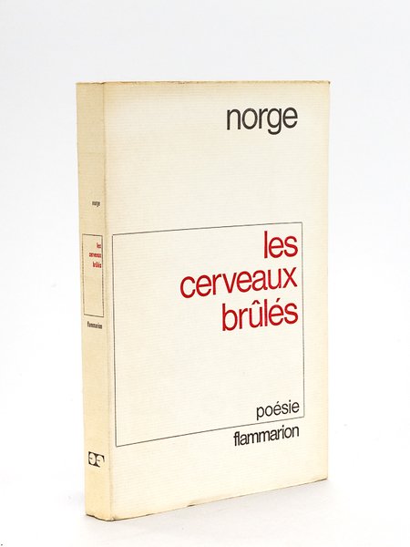 Les Cerveaux brûlés [ Edition originale ]