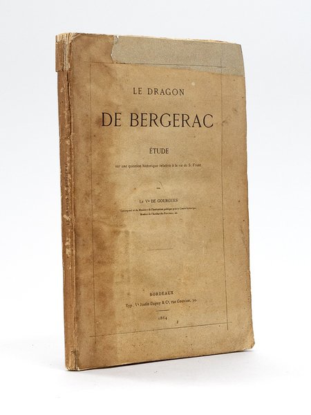 Le Dragon de Bergerac. Etude sur une question historique relative … | Immagine principale