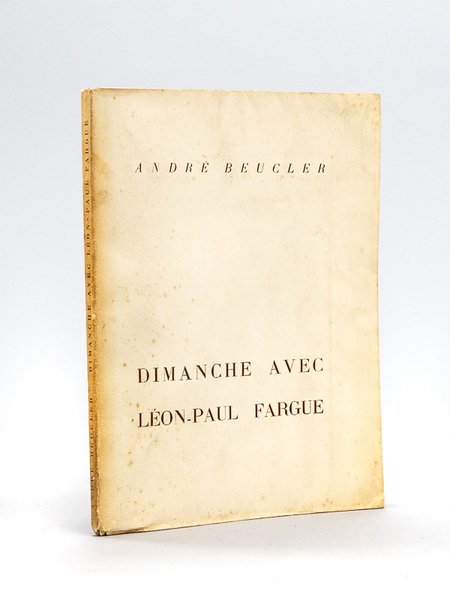 Dimanche avec Léon-Paul Fargue [ Edition originale - Livre dédicacé …