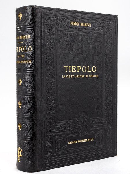 Tiepolo. La Vie et l'Oeuvre du Peintre. | Immagine principale