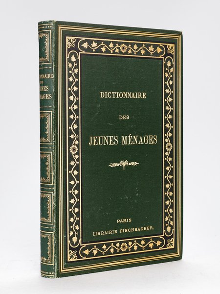 Le Dictionnaire des Jeunes Ménages [ Edition originale ]