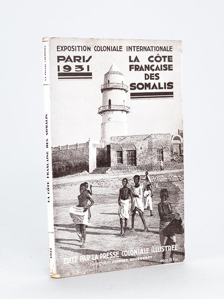 Notice illustrée sur la Côte Française des Somalis. Juin 1931. … | Immagine principale