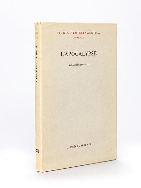 L'Apocalypse. Etat de la question