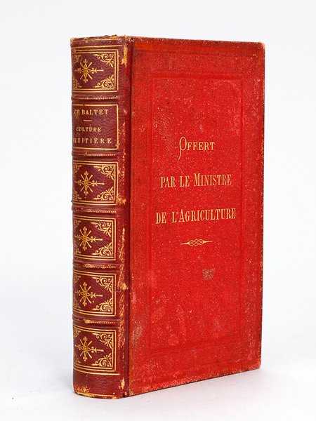 Traité de la Culture fruitière commerciale et bourgeoise [ Edition …