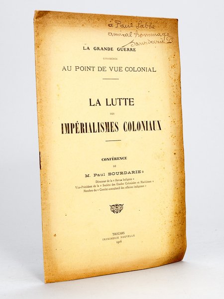 La lutte des Impérialismes coloniaux. La Grande guerre considérée au …