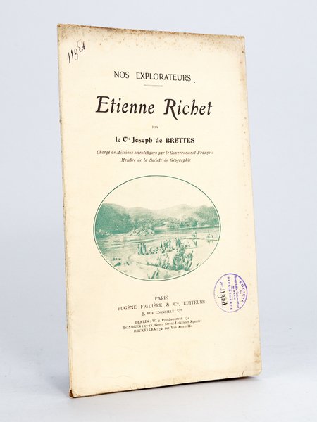 Nos explorateurs. Etienne Richet. [ Edition originale ]