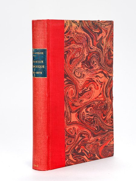 La Fusion Monarchique 1848-1873 d'après des sources inédites. | Immagine principale