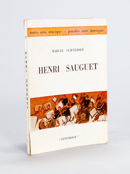Henri Sauguet [ Livre dédicacé par Henri Sauguet - Avec …