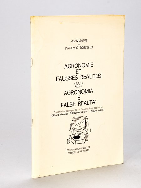 Agronomie et Fausses réalités. Agronomia e false realta [ Edition …