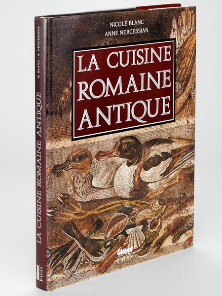 La Cuisine Romaine Antique