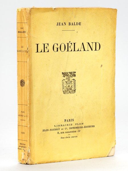 Le Goéland [ Edition originale - Livre dédicacé par l'auteur …