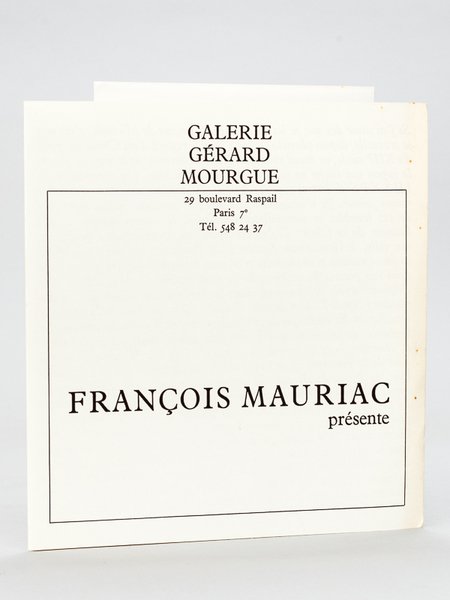 Galerie Gérard Mourgue. François Mauriac présente : Raymond Mirande. Emaux …