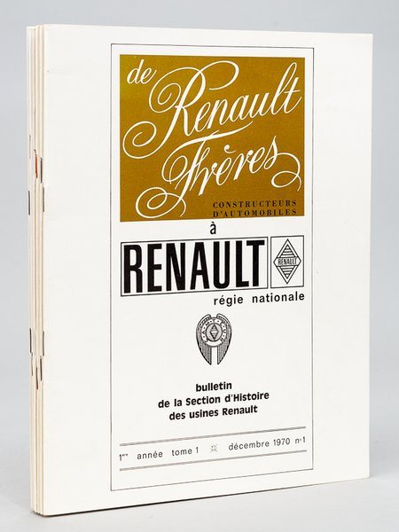 De Renault Frères à Renault. Bulletin de la Section d'Histoire …