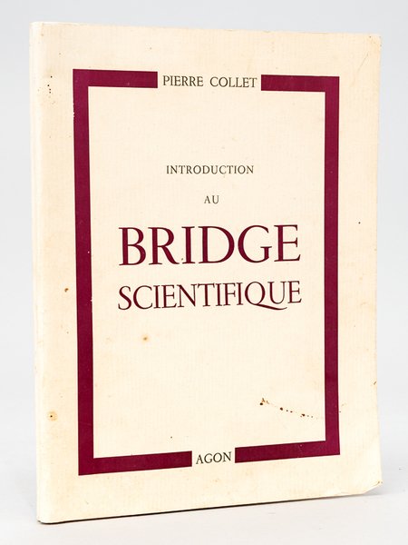 Introduction au Bridge scientifique [ Edition originale - Livre dédicacé …