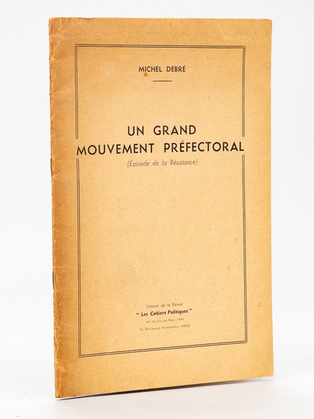 Un grand mouvement préfectoral (Episode de la Résistance) [ Edition …