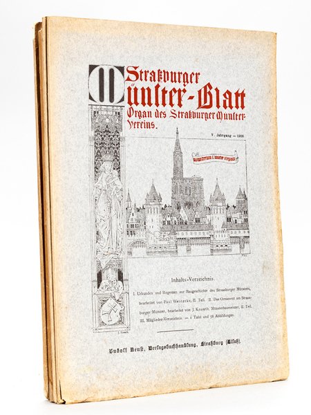 Strassburger Münster-Blatt. Organ des Strassburger Münster-Vereins ( Jahrgang I bis …