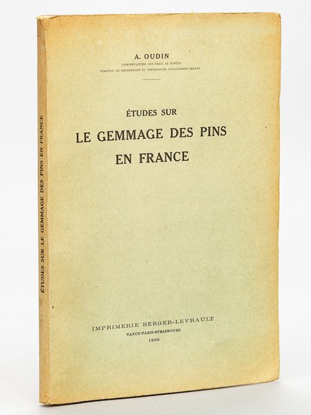 Etudes sur le gemmage des Pins en France [ Edition …