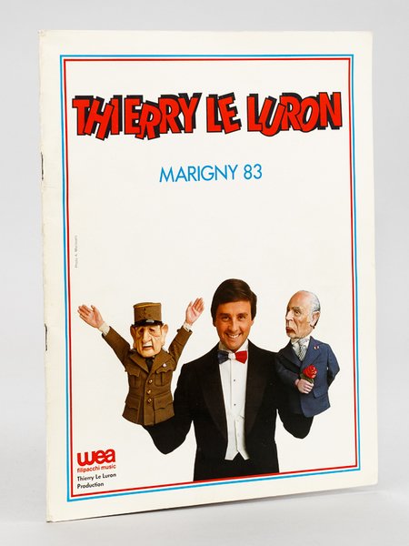 Thierry Le Luron Marigny 83 [ Programme dédicacé par Thierry …