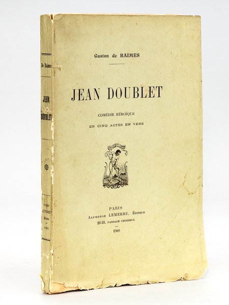 Jean Doublet. Comédie héroïque en cinq actes en vers. [ …