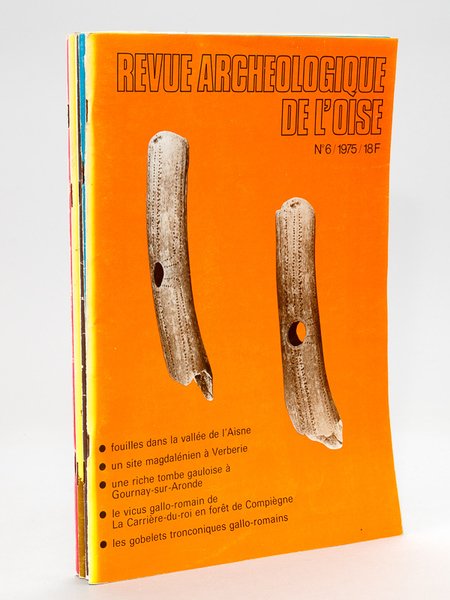 Revue archéologique de l'Oise (Lot de 5 numéros suivis : …