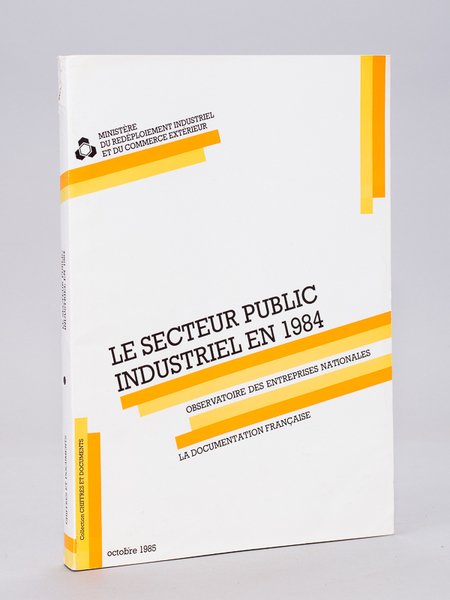 Le Secteur public Industriel en 1984. Observatoire des entreprises nationales