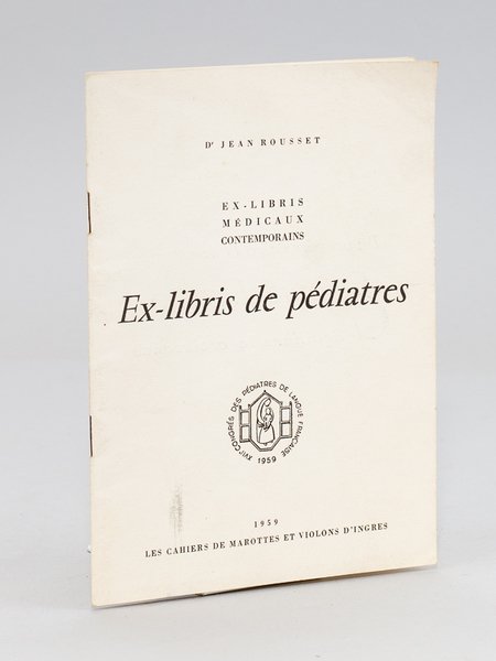 Ex-libris de pédiatres (ex-libris médicaux contemporains)