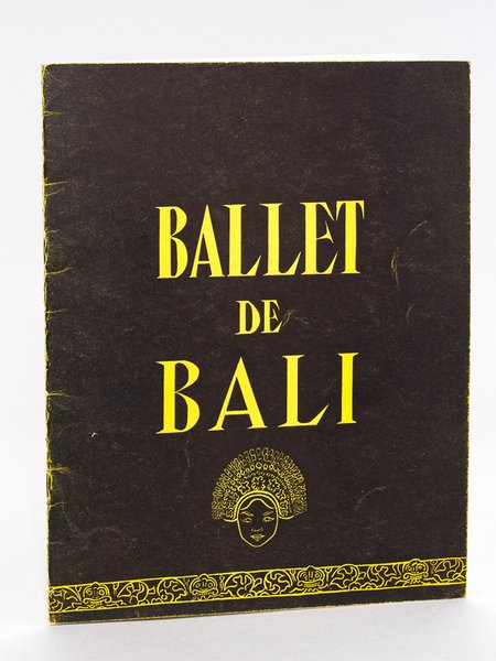 Le Ballet de Bali avec I Marioh et I Gusti …
