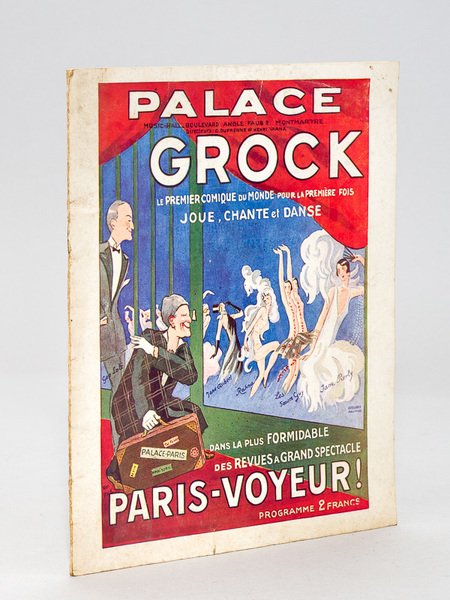 Palace. Music-Hall Boulevard angle Faubourg Montmartre. Grock le premier comique …